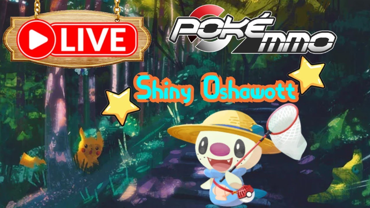 PokeMMO - 🎊 buscando shiny oshawott
