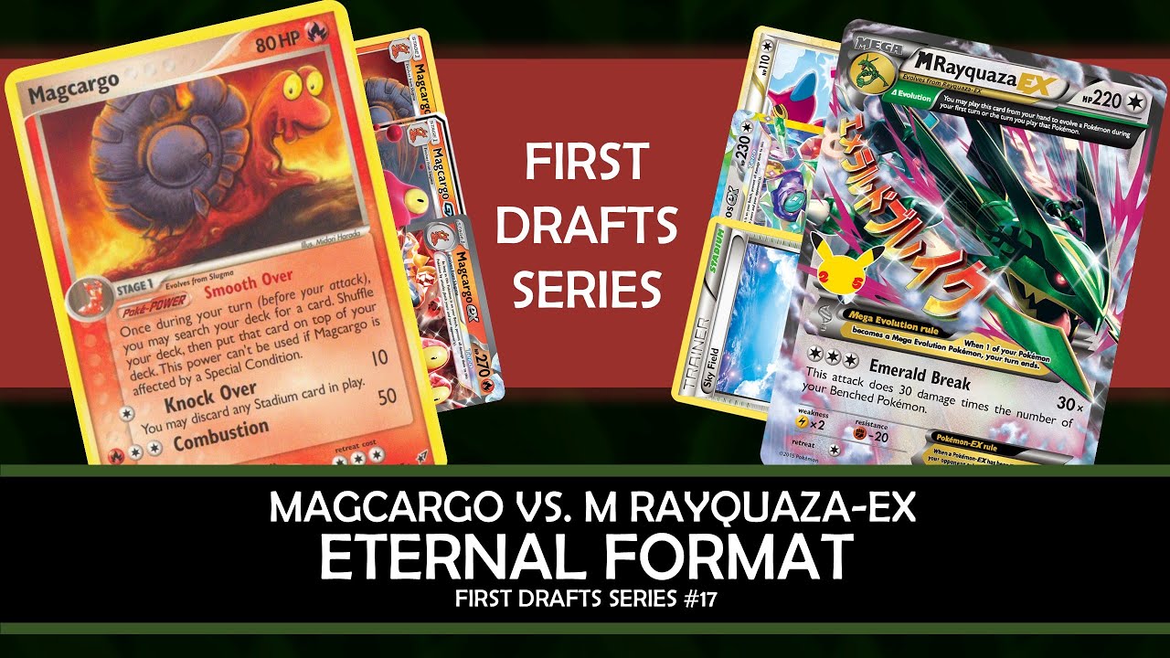 Eternal Monday: Magcargo vs. M Rayquaza-EX (First Drafts Series)