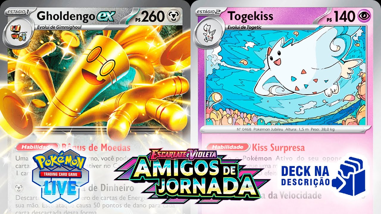 Gholdengo EX + Togekiss - Deck na Descrição - Nova Expansão Amigos de Jornada - Pokemon TCG Live