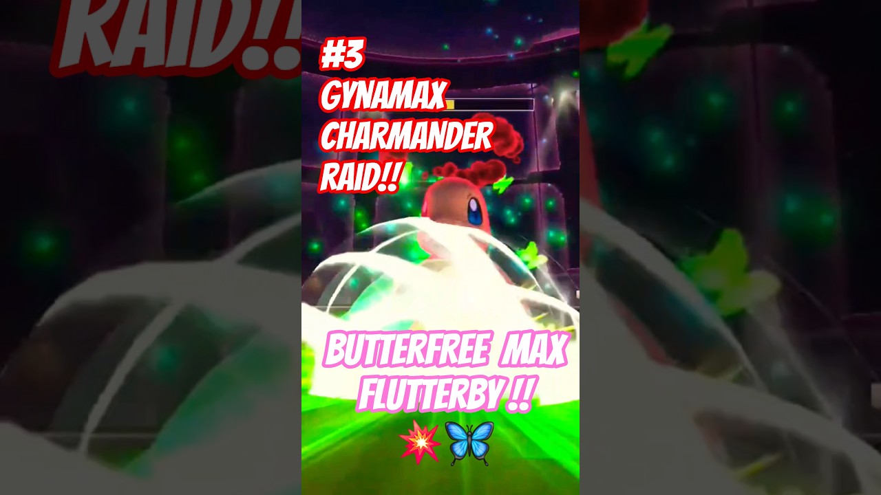 #3 BUTTERFREE !! MAX FLUTTERBY DYNAMAX CHARMANDER RAID - POKÉMON GO GAMEPLAY #shorts #games #pokemon