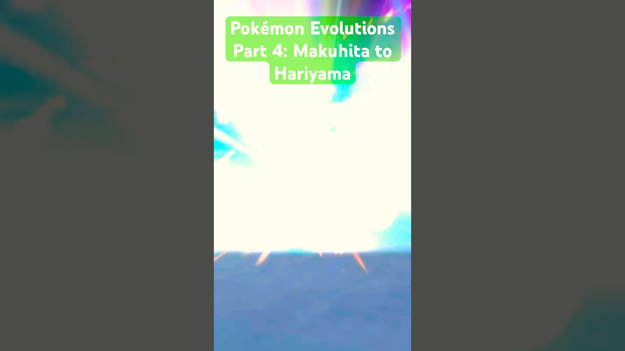 Pokémon Evolutions Part 4: Makuhita to Hariyama #pokemon #subscribe #shorts