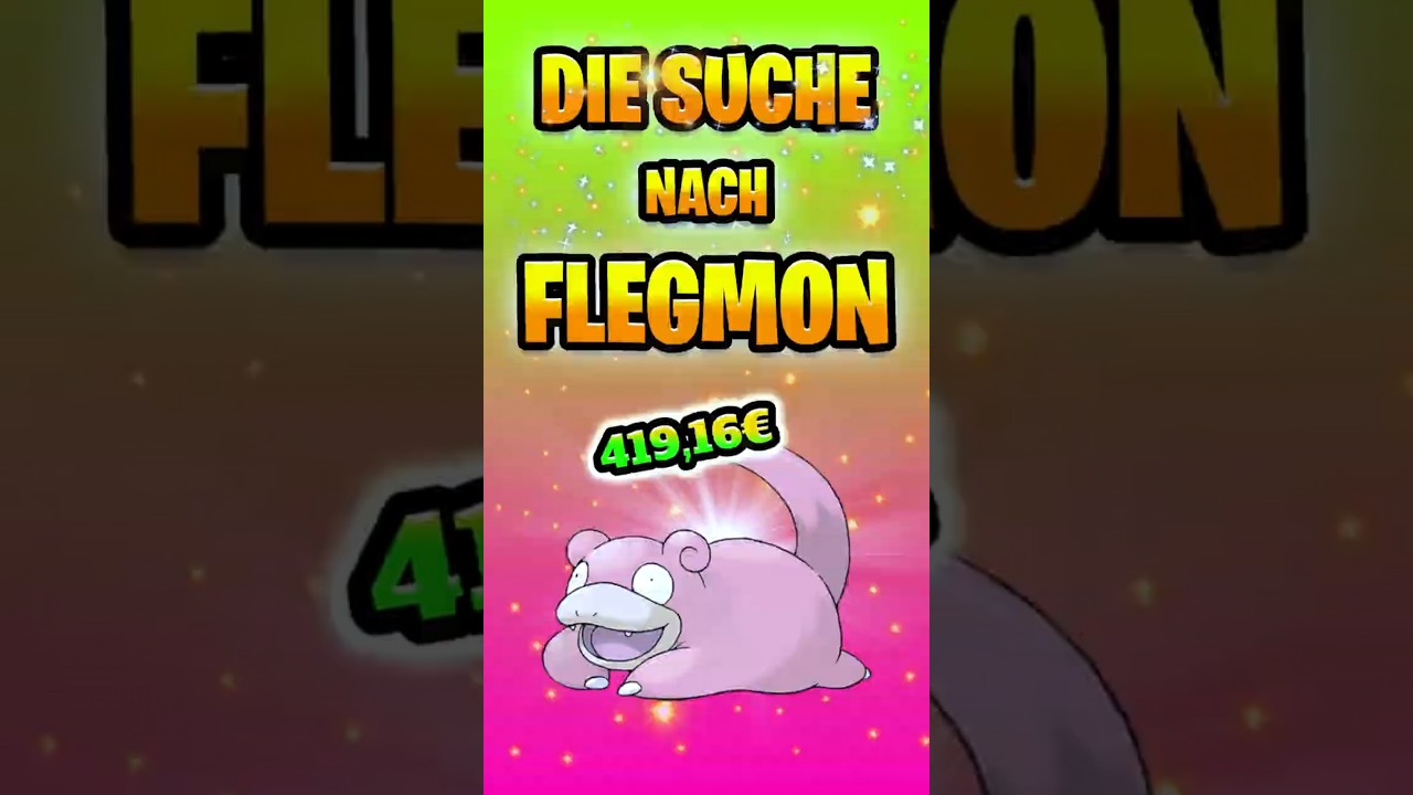 Pokemon - Die Suche nach Flegmon: Jeder Booster zählt! 💴💵