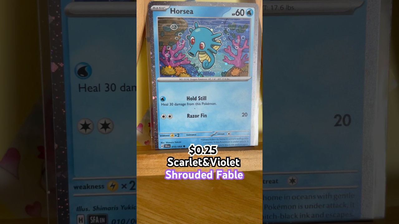 0.25 Horsea Holo Scarlet&Violet Shrouded Fable #pokemon #pokémon #pokemontcg #pokemoncards #tcg
