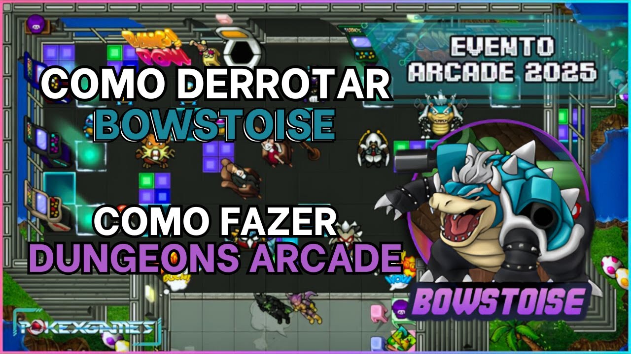 Como Derrotar o Bowstoise + Dungeons Arcade | Evento PokexArcade | Evento de Páscoa PXG 2025