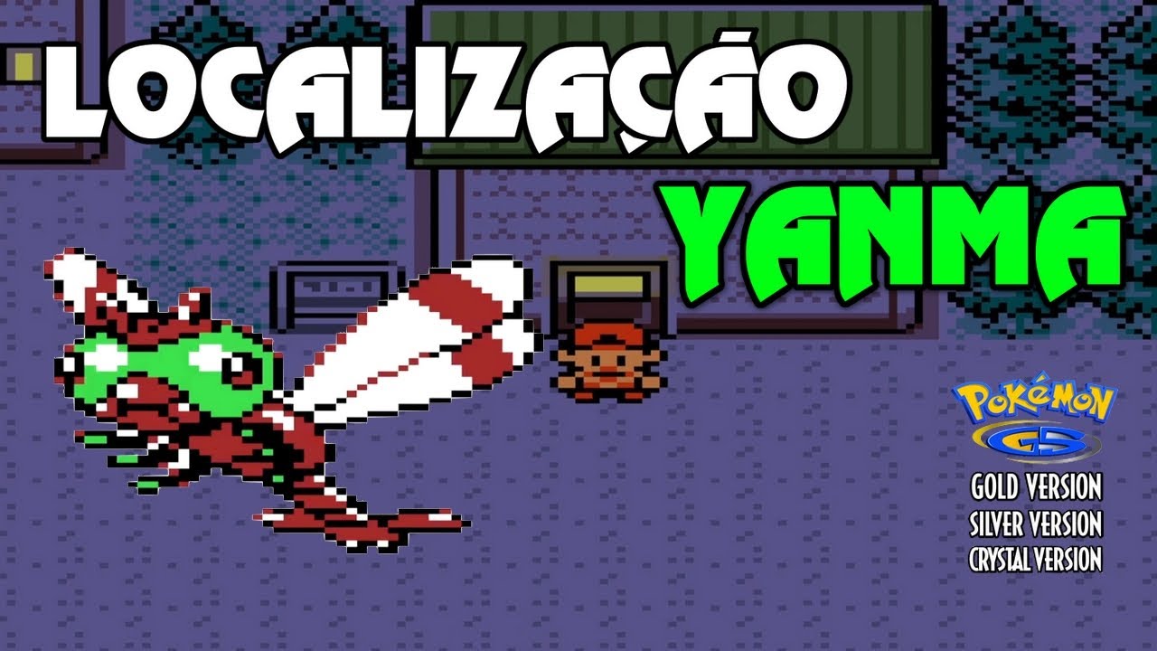 COMO CAPTURAR O YANMA NO POKEMON GOLD SILVER CRYSTAL