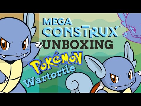 MEGA CONSTRUX UNBOXING POKEMON WARTORTLE BUILD