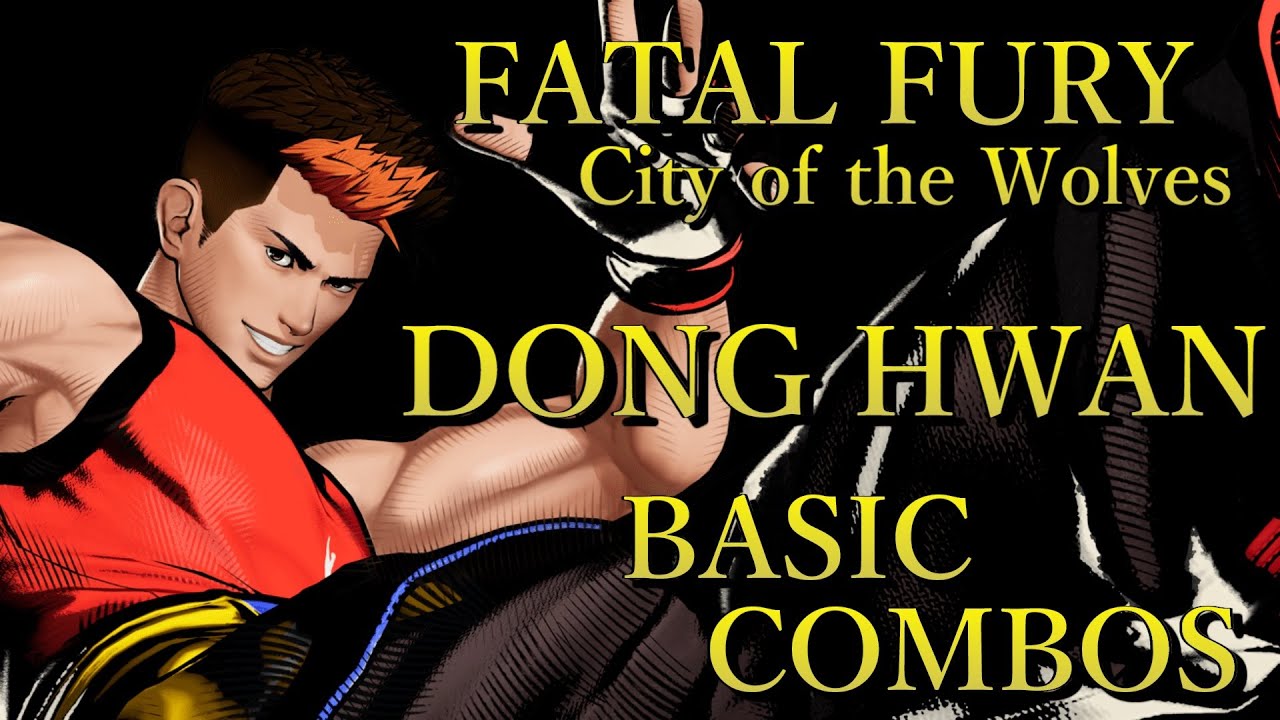 餓狼伝説 CotW キム ドンファン 基本 コンボ【 FATAL FURY CotW KIM DONG HWAN BASIC COMBOS 】