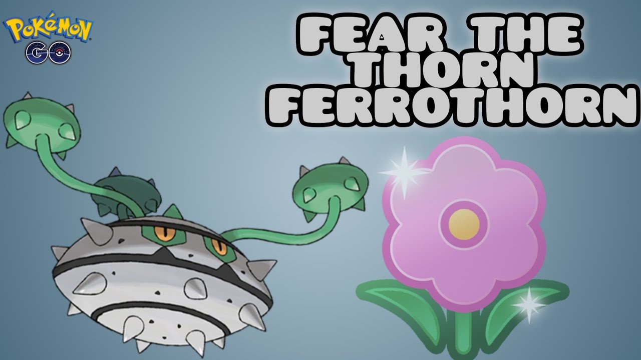 FERROTHORN FEARS THE META IN SPRING CUP| POKEMON GO BATTLE LEAGUE