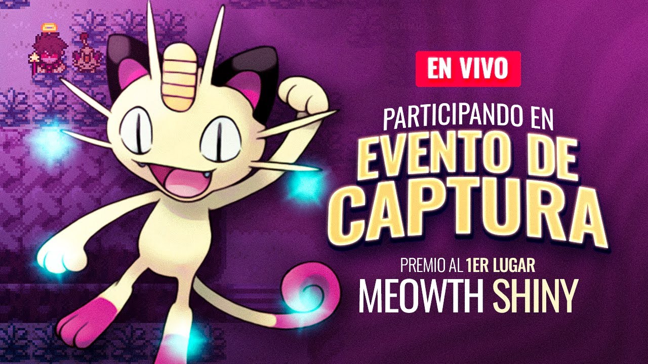 🔴 MEOWTH SHINY | PARTICIPANDO EN EVENTO DE CAPTURA | PokeMMO