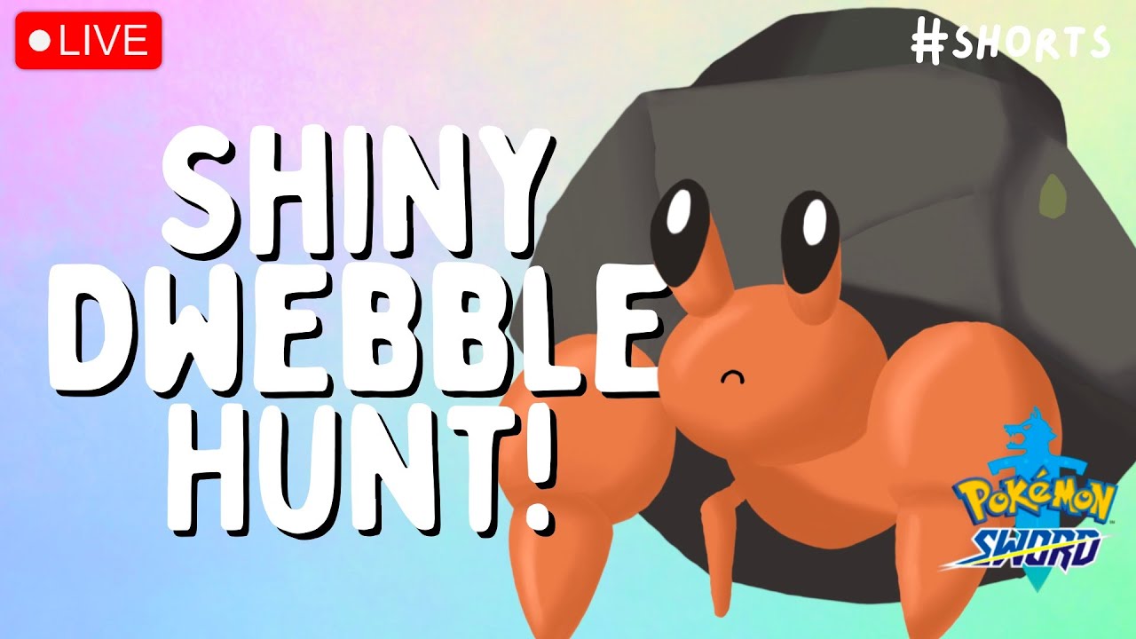 🔴 DWEBBLE FOUND! BUNNELBY HUNT NOW! | Live Stream | Pokémon Sword #shorts