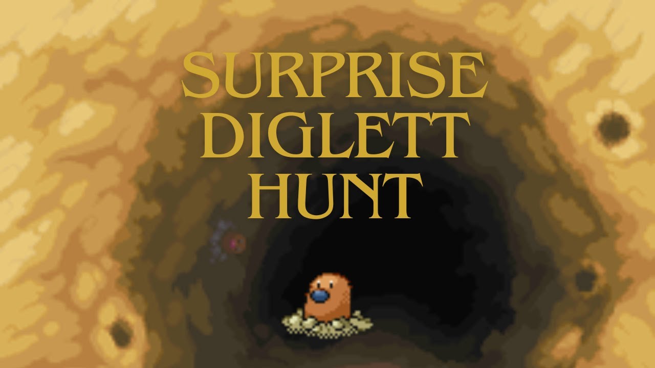 Surprise Diglett Hunt! 8 (We BACK!!!)