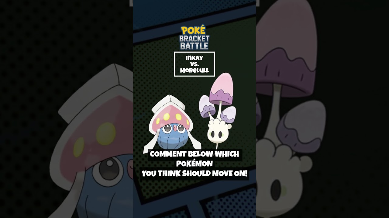 Poké Bracket Battle Inkay 🦑 vs Morelull 🍄 Round 1 #pokemon