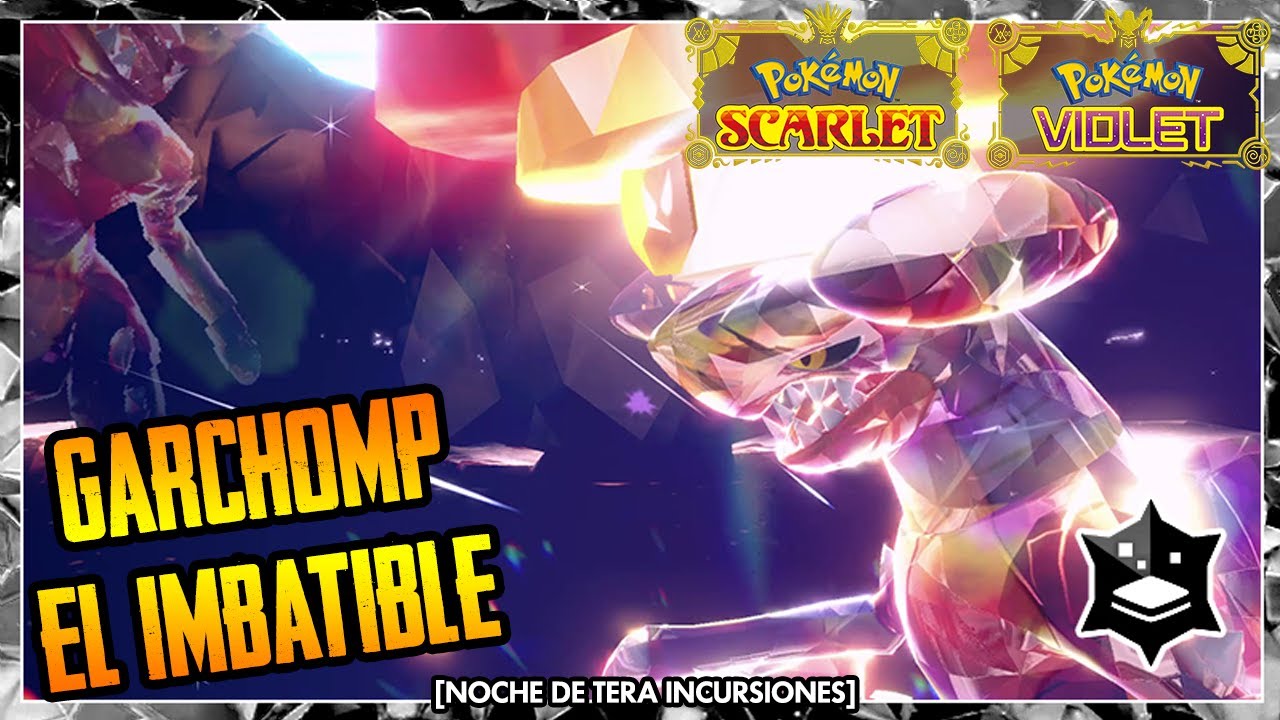 💎 ¡NOCHE DE TERA INCURSIONES! GARCHOMP EL IMBATIBLE  [ Pokemon Scarlet & Violet ]