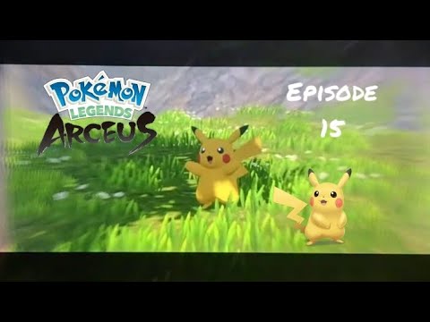 Pokemon Legends Arceus Episode 15 Catching Male Pikachu & Other Pokemon