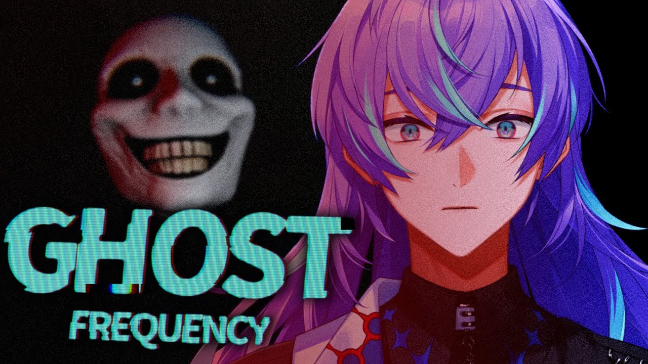 【Ghost Frequency】ゴーストをハントしにきました【星導ショウ/にじさんじ】