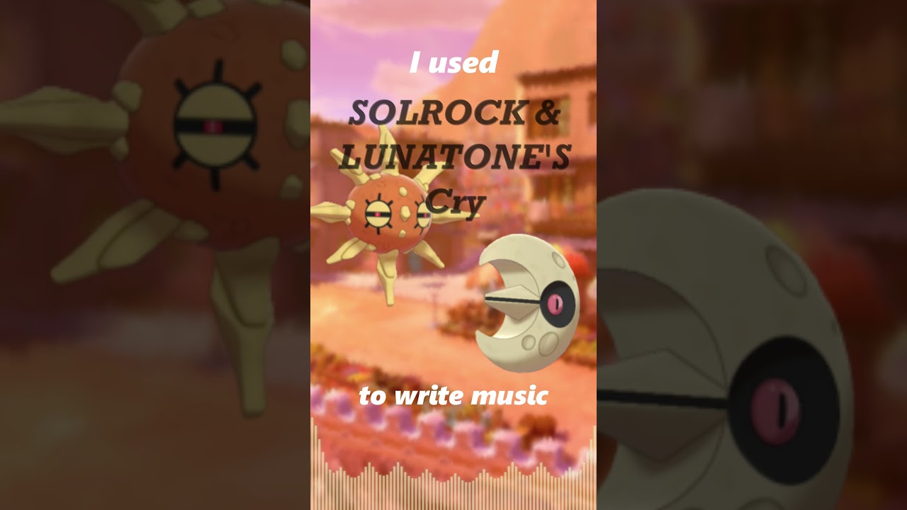 Making music with SOLROCK & LUNATONE'S cries. #pokemon #music #pokemonlegendsza #solrock #lunatone