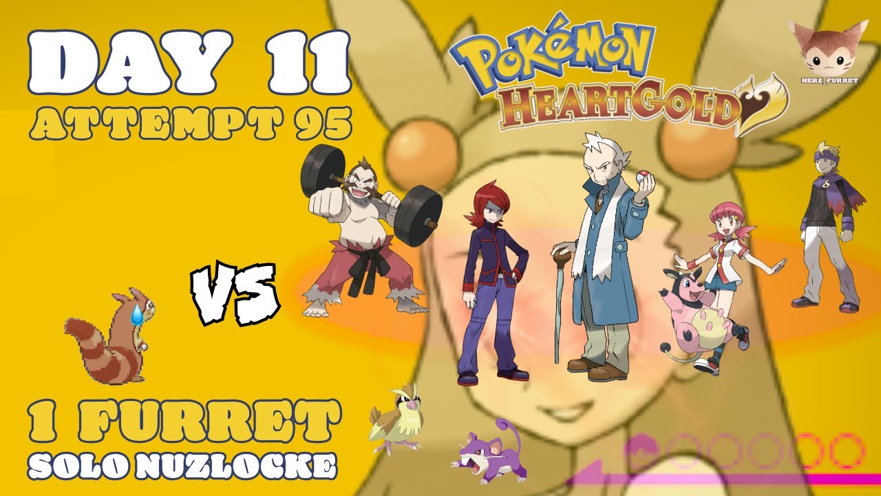 DAY 11  |  Nuzlocking Pokémon HeartGold with one Furret! (Attempt 95)