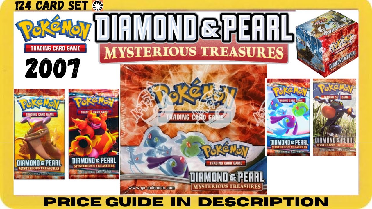 2007 Diamond & Pearl Mysterious Treasures TCG Pokémon 124 Card Set 2025 Price Guide Card List