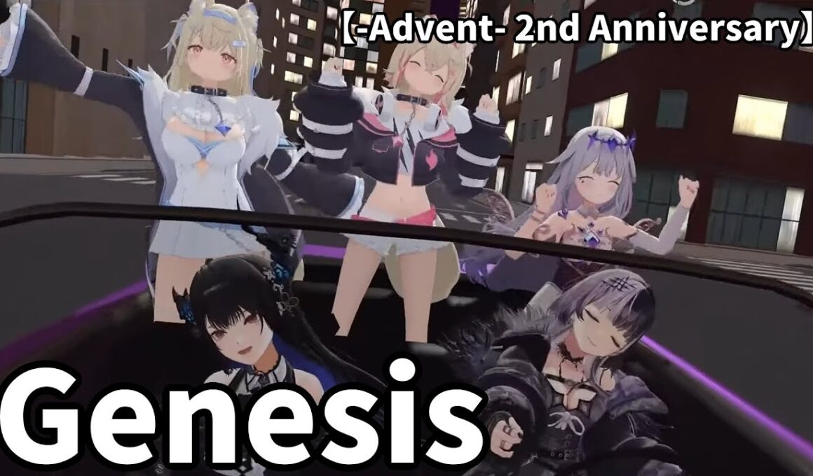 【ホロライブEN　アドベント】Genesis　2nd Anniversary Live　　【古石ビジュー/ネリッサ・レイブンクロフト/シオリ・ノヴェラ/フワワ・アビスガード/モココ・アビスガード
