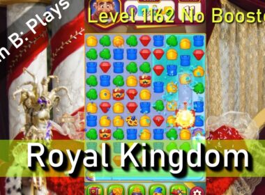 Royal Kingdom Level 1162 No Boosters