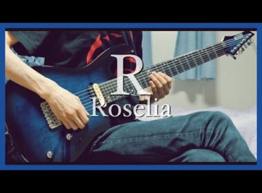 【Roselia】 - R (Guitar Cover) 【BanG Dream!】