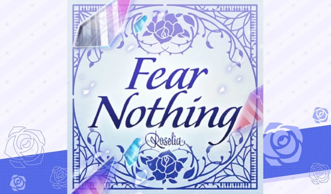 Fear Nothing / Roselia
