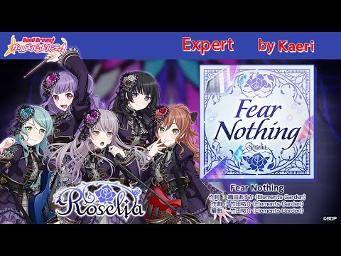 【バンドリ】Fear Nothing (Expert)/ Roselia Original