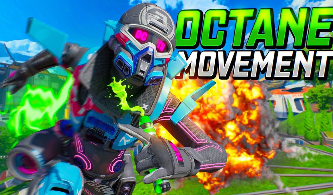 OCTANE BUFFED MOVEMENT