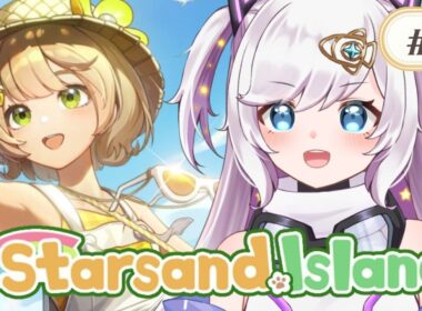 【スターサンド・アイランド】本日アーリーアクセス開始!! のんびりスローライフ✨【宙彩しろん／VASE】