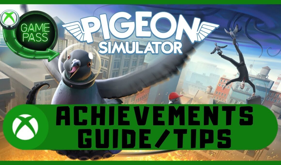 ピジョンシミュレーター #Xbox 1000GS 実績ガイド/ヒント #XboxGamePass