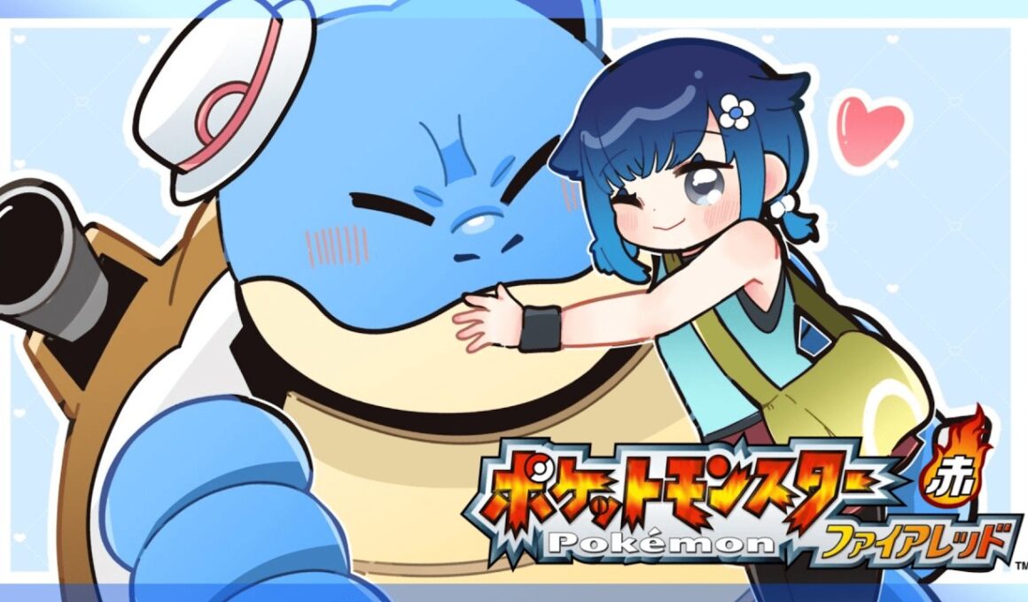 【ポケモン ファイアレッド】カメックスになったよ！#4【ぶいすぽっ！ / 紡木こかげ】