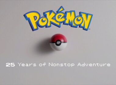 【Official】Pokémon 25 Years of Non-stop Adventure