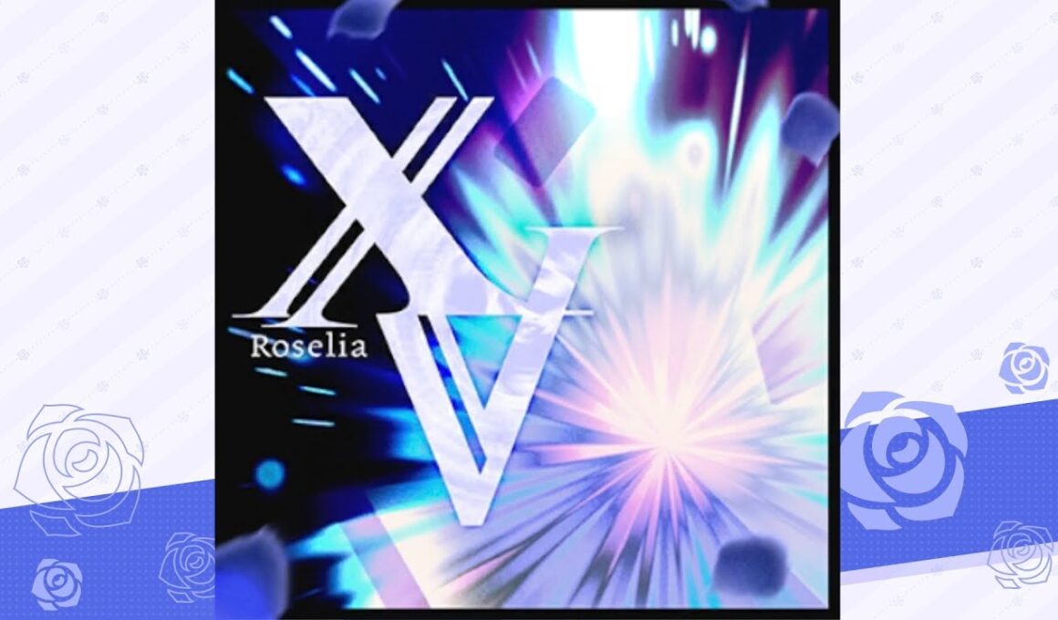 XV / Roselia