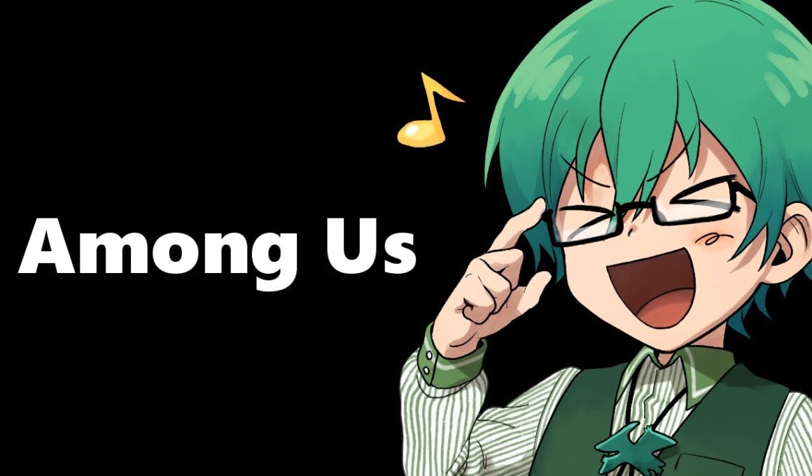 5/17【Among Us】売り子来てくれたひとありがとう！　プテラたかはし視点