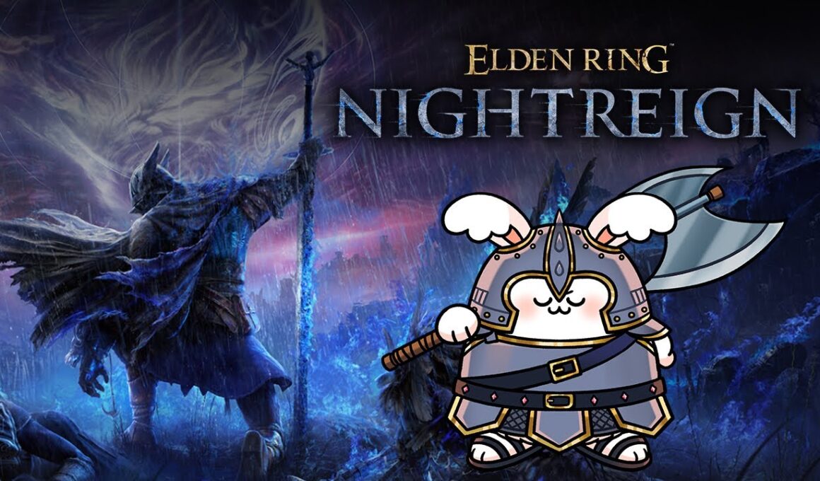 ELDEN RING NIGHTREIGN 迫真深き夜部 プテラたかはしバケゆか 夕方の部