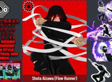 ストライク相澤消太フローランナーバトルスタイルチューニング・技・コンボ | Strike Aizawa Flow Runner Battle Style Tuning, Tech, & Combos