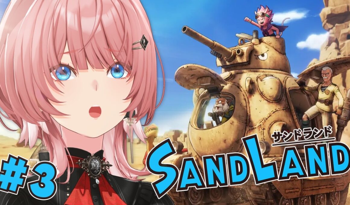 【 SAND LAND 】完全初見！めちゃくちゃ面白いやんけええええええ！【鷹嶺ルイ/ホロライブ】※ネタバレあり
