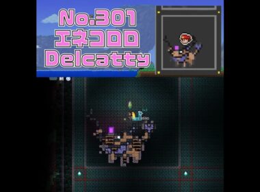 [テラリア]No.301 エネコロロ Delcatty #shorts #gaming #pokemon