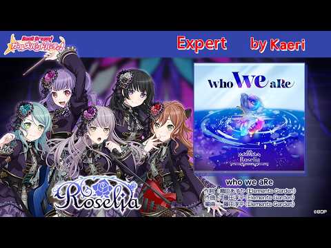 【バンドリ】who we aRe (Expert)/ Roselia Original