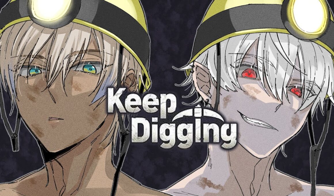 【keepdigging】僕はディグダだ　with葛葉【にじさんじ/イブラヒム】